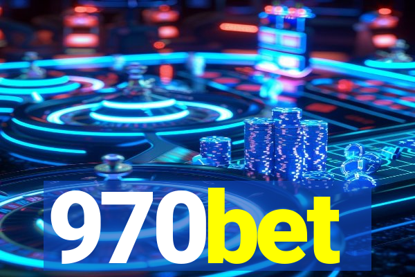 970bet