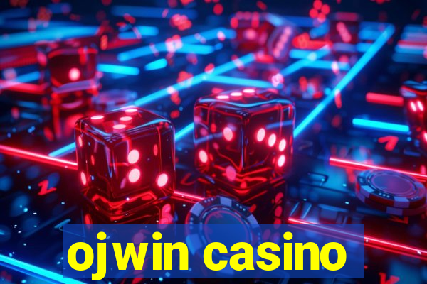 ojwin casino