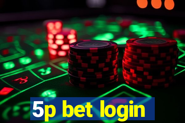 5p bet login