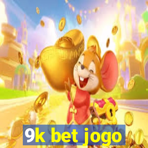 9k bet jogo