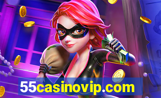 55casinovip.com