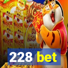 228 bet