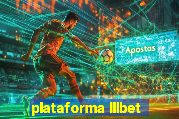 plataforma lllbet