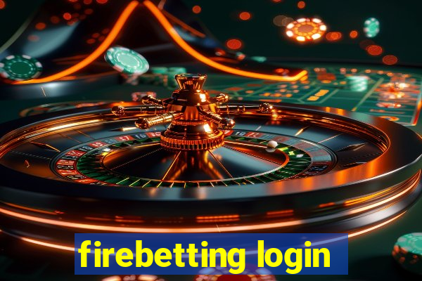 firebetting login