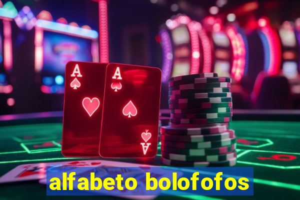 alfabeto bolofofos