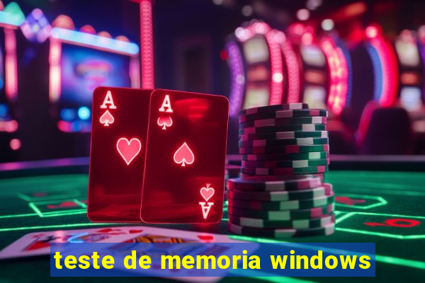 teste de memoria windows