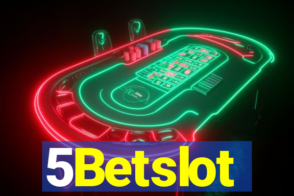 5Betslot