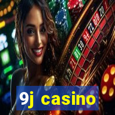 9j casino