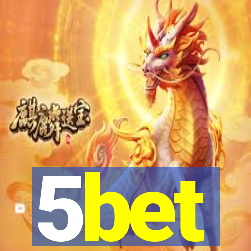 5bet