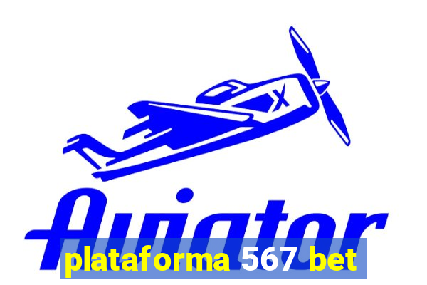 plataforma 567 bet