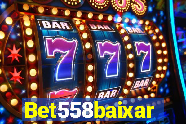 Bet558baixar