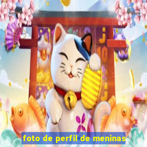 foto de perfil de meninas