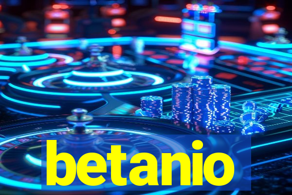 betanio