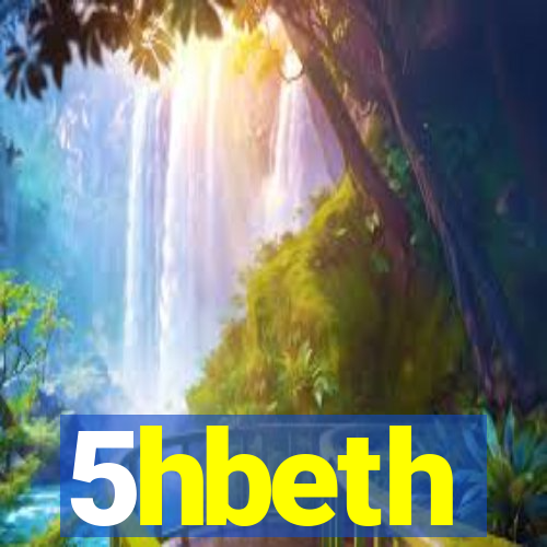 5hbeth