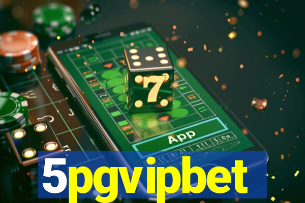 5pgvipbet