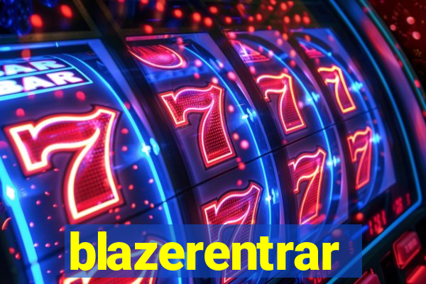 blazerentrar