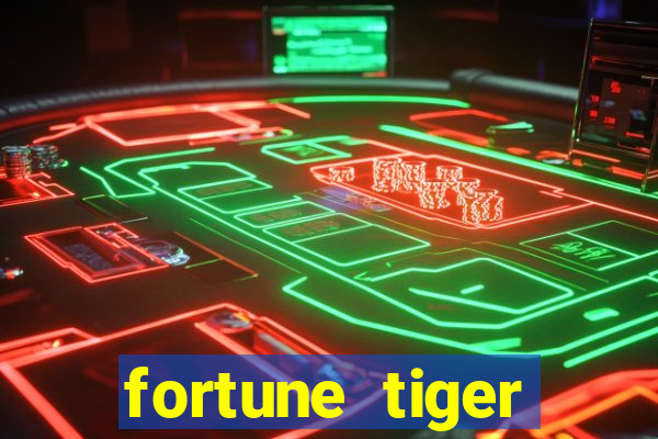 fortune tiger plataforma nova