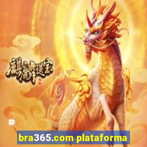 bra365.com plataforma