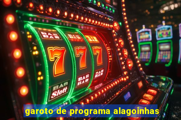 garoto de programa alagoinhas