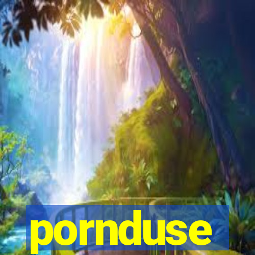 pornduse