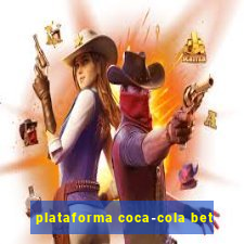 plataforma coca-cola bet