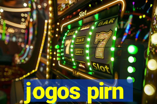 jogos pirn