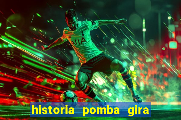 historia pomba gira maria padilha das almas