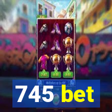 745 bet