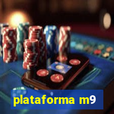 plataforma m9