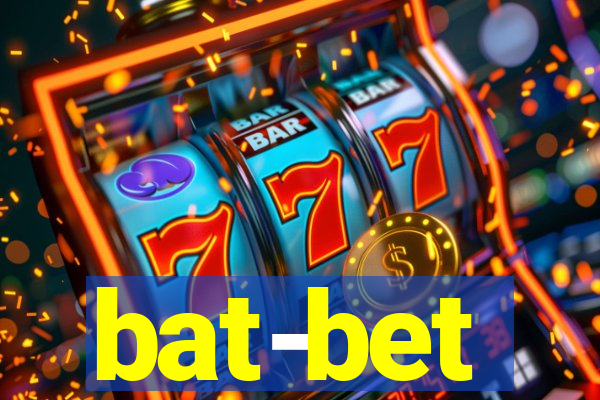 bat-bet