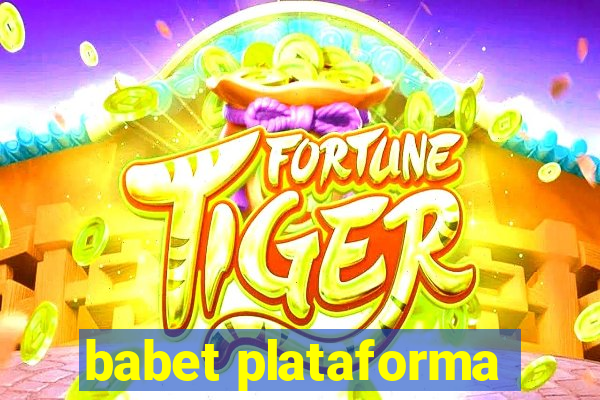 babet plataforma