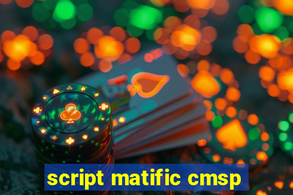 script matific cmsp