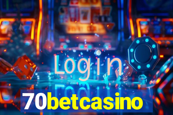 70betcasino