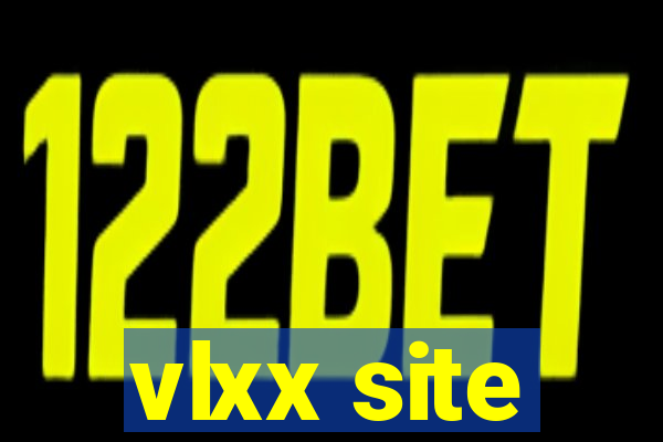 vlxx site