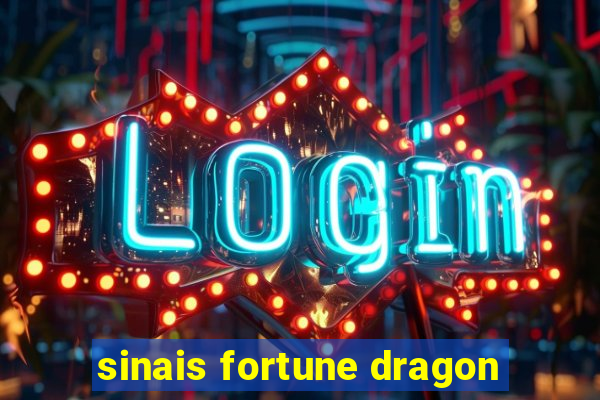 sinais fortune dragon