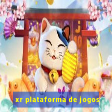 xr plataforma de jogos