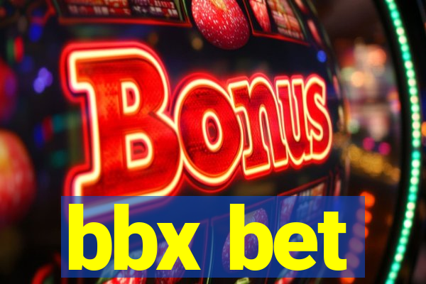 bbx bet