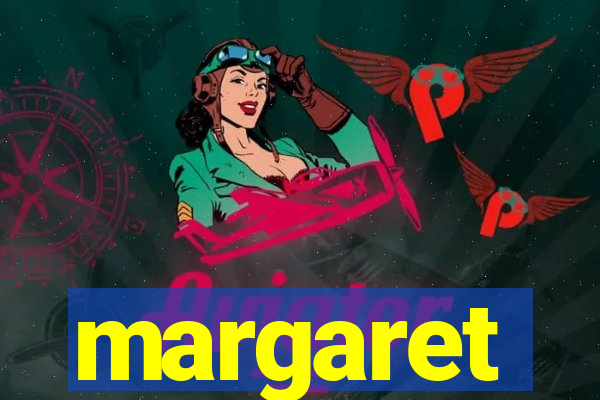 margaret