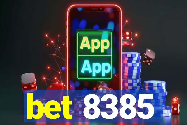 bet 8385