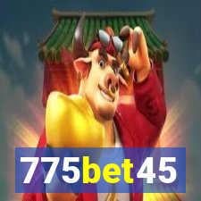 775bet45