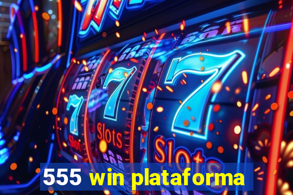 555 win plataforma