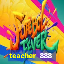 teacher 888 plataforma login