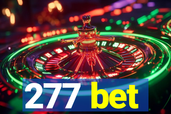 277 bet