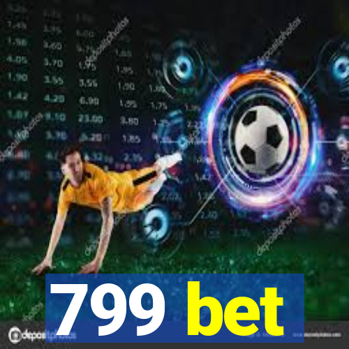 799 bet