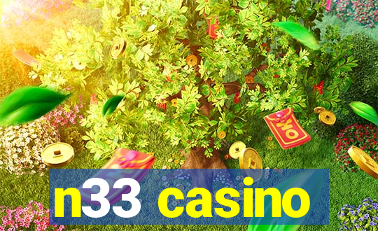 n33 casino