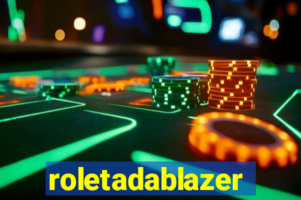 roletadablazer