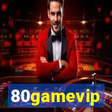 80gamevip