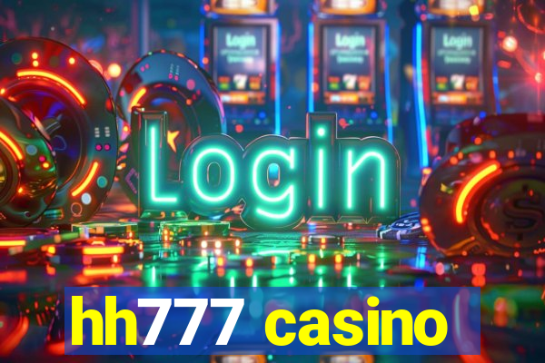 hh777 casino