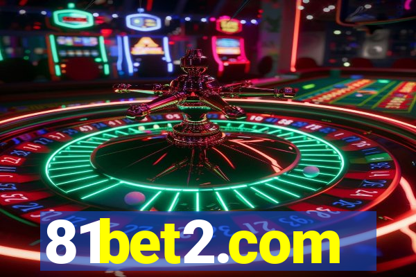 81bet2.com