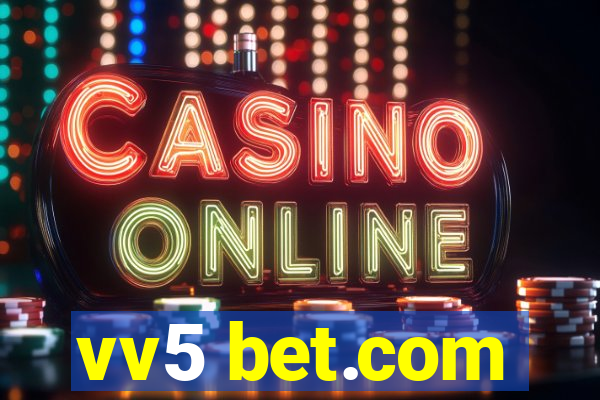 vv5 bet.com